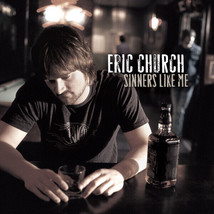 Eric Church - Sinners Like Me (CD) (VG+) - £6.42 GBP