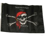 12X18 12&quot;X18&quot; Pirate Surrender The Booty Sleeve Flag Boat Car Garden - $9.99