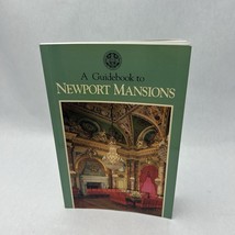&quot;A Guidebook To Newport Mansions&quot; By The Preservation Society Of Newport... - $12.88