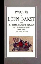L&#39;Oeuvre de Leon Bakst por La Belle au Bois Dormant; Ballet en Cinq actes d&#39;apre - £208.12 GBP