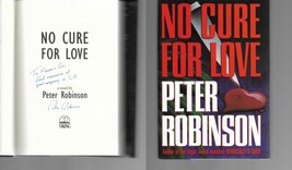 No Cure for Love SIGNED Peter Robinson / First Edition / Hardcover 1995 - £15.49 GBP
