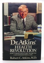 Atkins, Robert Dr. Atkins&#39; Health Revolution How Complementary Medicine Can Ext - £36.82 GBP