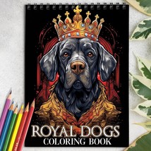 Royal Dogs Spiral-Bound Coloring Book for Adult, Easy and Stress Relief - £14.88 GBP