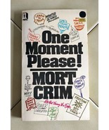 One Moment, Please! (Mort Crim) 1972 SIGNED Paperback Book - £19.50 GBP