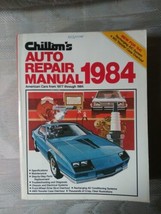 Chiltons Auto Repair Manual 1984 American Cars From 1977 Through 1984 Kmart... - £12.39 GBP