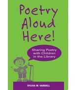 Poetry Aloud Here!: Sharing Poetry with Children in the Library - €19,72 EUR