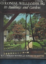 Colonial Williamsburg-Buildings &amp; Gardens HB-1976-2nd Revised Ed.-104 pages - £8.20 GBP