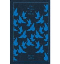 [The Woman in White] (By: Wilkie Collins) [published: October, 2009] [Hardcover] - £9.05 GBP