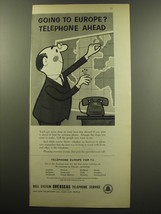 1959 Bell Telephone System Advertisement - Going to Europe? Telephone ahead - $14.99