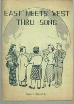 East Meets West Thru Song Edited by Galen Russell Tokyo, Japan [Hardcover] unkno - £30.37 GBP