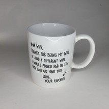 Great Wife Mug Cup Favorite Black White Funny Gift Partner Anniversay Bi... - $8.60