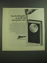 1968 Zenith Royal 25 Radio Ad - Quality in an FM/AM shirt-pocket radio - $18.49