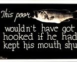  RPPC Comic Fish Wouldn&#39;t Have Got Hooked if He Kept Mouth Shut UNP Post... - $13.81