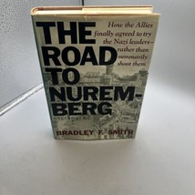 The Road to Nuremberg by Bradley Smith (1981, Hardcover) DJ Vintage - £12.54 GBP