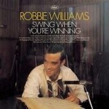 Robbie Williams : Swing When You&#39;re Winning CD (2001) Pre-Owned - £11.90 GBP