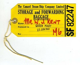 Cunard Steam Ship Company Queen Mary Storage &amp; Forwarding Baggage Tag 1960 - $21.84