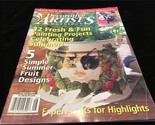 Decorative Artist&#39;s Workbook Magazine August 2003 5 Simple Summer Fruit ... - $10.00