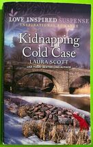 Kidnapping Cold Case (Love Inspired Suspense) by Laura Scott (PB 2024) - $3.86