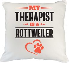 Make Your Mark Design Rottweiler Therapist Cute White Pillow Cover for Dog Lover - £19.56 GBP+