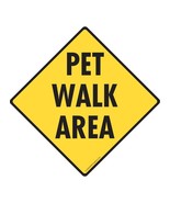 Pet Walk Area Aluminum Dog Sign - 6&quot; x 6&quot; - $9.95