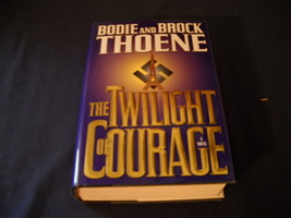  The Twilight of Courage; Autographed First Editio - $18.99