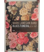 Mark Lanegan Band Poster Blues Funeral Album 2-7-12 Screaming Trees The  - €11,78 EUR