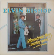 Elvin Bishop - Hometown Boy Makes Good! - Capricorn Records - CP 0176 [Vinyl] El - £7.52 GBP