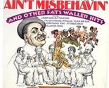 Ain&#39;t Misbehavin&#39; and Other Fats Waller Hits - £8.83 GBP