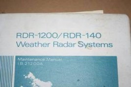 Bendix King RDR-1200/RDR-140 Weather Radar maintenance Manual IB21200A - $148.50