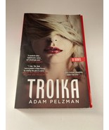 Troika by Adam Pelzman Paperback Book - £8.62 GBP