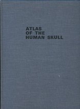 Atlas of the human skull Waddington, Margaret M - $67.89