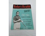 Today&#39;s Health Bob Hope Magazine July 1959 - $23.75