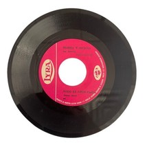 Ibarra Y Medina ‎Todo Es Amor / Esperanza 45 Vinyl Record Album Latin Rare - £27.94 GBP