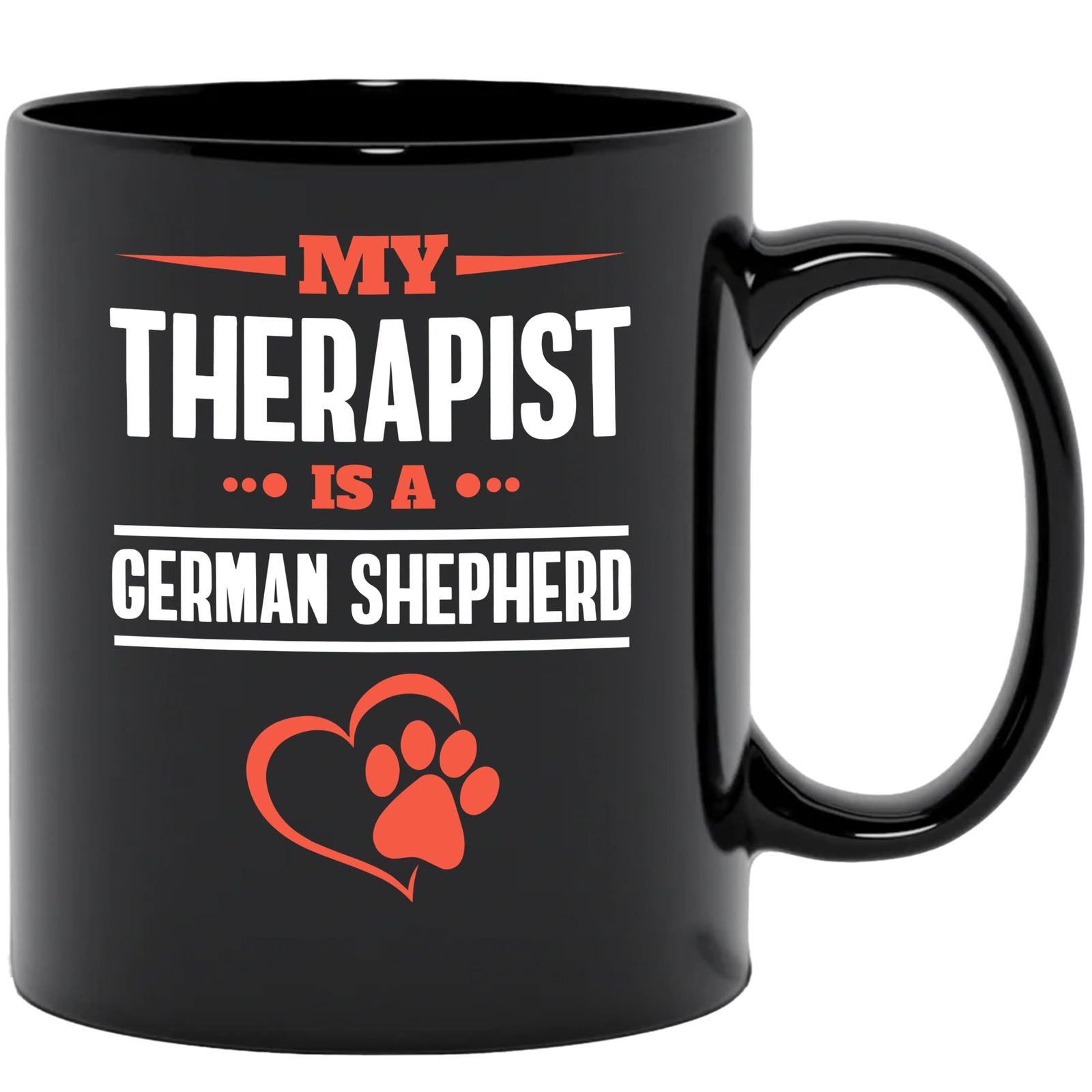Make Your Mark Design German Shepherd Therapist, Black 11oz Ceramic Mug - $21.77+