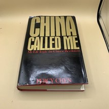 China Called Me: My Life Inside the Chinese Revolution Percy Chen 1979 1st HC DJ - £54.48 GBP