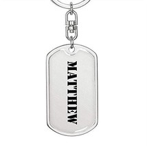 Matthew - Luxury Dog Tag Keychain - $29.95