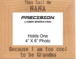 Nana too cool to be Grandma Engraved Picture Frame - Grandma Gift, Mothers Day - £19.10 GBP+
