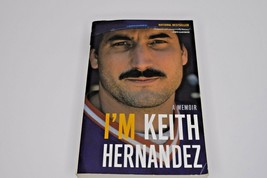 I&#39;m Keith Hernandez : A Memoir by Keith Hernandez (2019, Trade Paperback) - £9.17 GBP