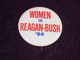 Vintage 1984 Women for Reagan  Bush '84 Pinback Button, Pin - £5.55 GBP