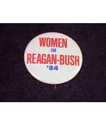 Vintage 1984 Women for Reagan  Bush &#39;84 Pinback Button, Pin - £5.46 GBP