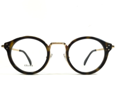 Celine Eyeglasses Frames CL50001U 056 Tortoise Gold Round Full Rim 46-22... - £131.79 GBP