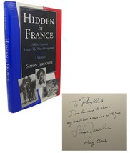 Simon Jeruchim HIDDEN IN FRANCE :   A Boy&#39;s Journey Under the Nazi Occupation 1s - $59.95