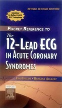 Pocket Reference to the 12-Lead ECG in Acute Coronary Syndromes (2nd Rev ed.) - £0.90 GBP