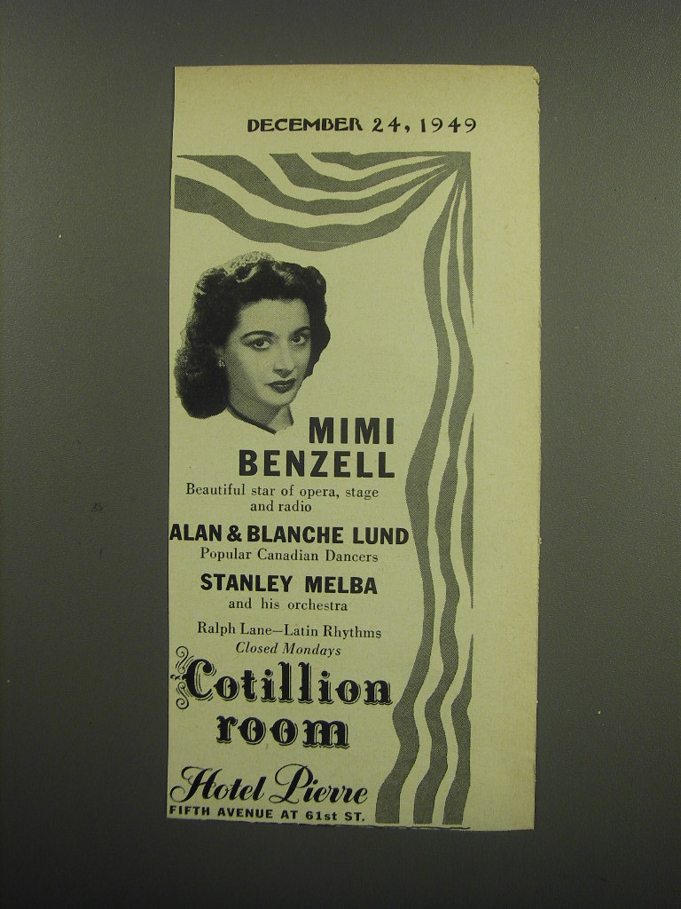 1949 Hotel Pierre Ad - Mimi Benzell Beautiful star of opera, stage and radio - $18.49