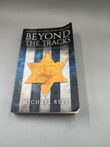 Beyond the Tracks: Based on Harrowing True Events Paperback 2020 - $13.85