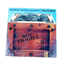 Bachman Turner Overdrive Not Fragile Album Vinyl Record - £8.59 GBP