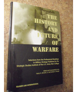 The History and Future of Warfare : Selections from the Professional Rea... - $54.99