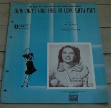 Why Don&#39;t You Fall In Love With Me, Mabel Wayne 1942 OLD SHEET MUSIC - $4.94
