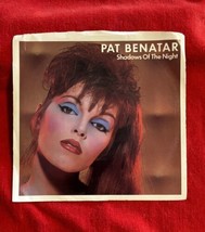 Pat Benatar - Shadows of the Night 45 RPM Record - £7.96 GBP