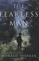 The Fearless Man by Donald Pfarrer - Advance Uncorrected Proof - Like New - £3.19 GBP
